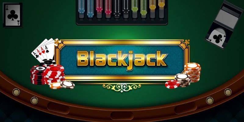 Khám phá luật lệ chơi blackjack đơn giản cho tân thủ